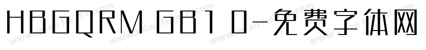 HBGQRM GB1 0字体转换